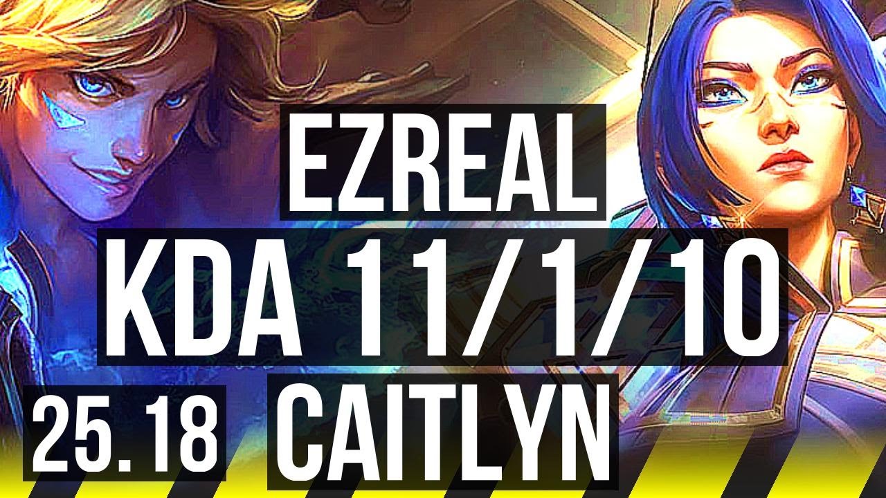 EZREAL & Karma vs CAITLYN & Bard (ADC) | 11/1/10, Legendary | NA Grandmaster | 25.18