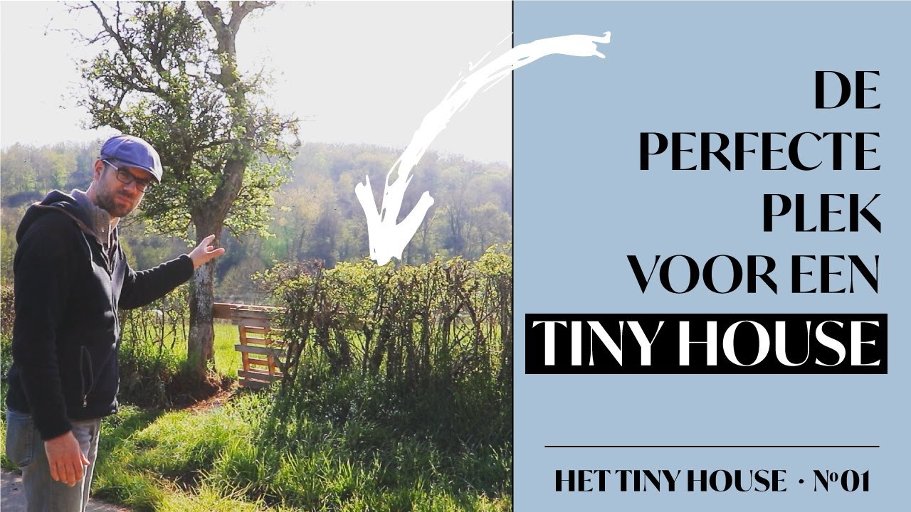 S2A1. De perfecte plek voor ons tiny house | Wij bouwen zelf ons tiny house in Frankrijk