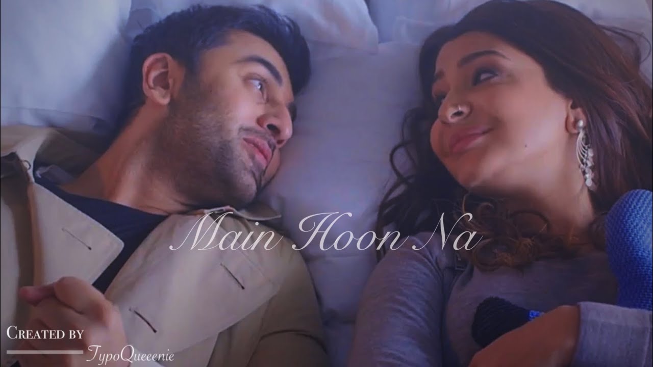 Main Hoon Na || ft.Ranushka Part ~ 2 | Ranbir Kapoor X Anushka Sharma