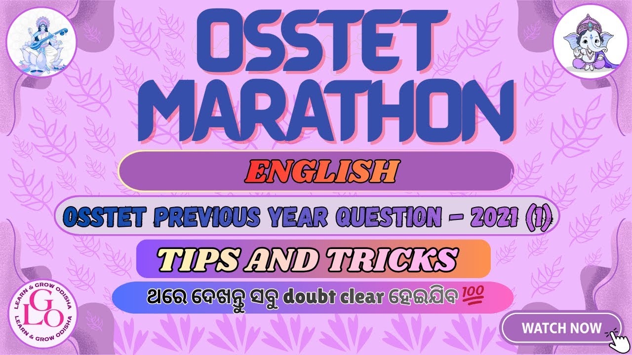 OSSTET MARATHON -ENGLISH - OSSTET PREVIOUS YEAR QUESTION 2021 (1)