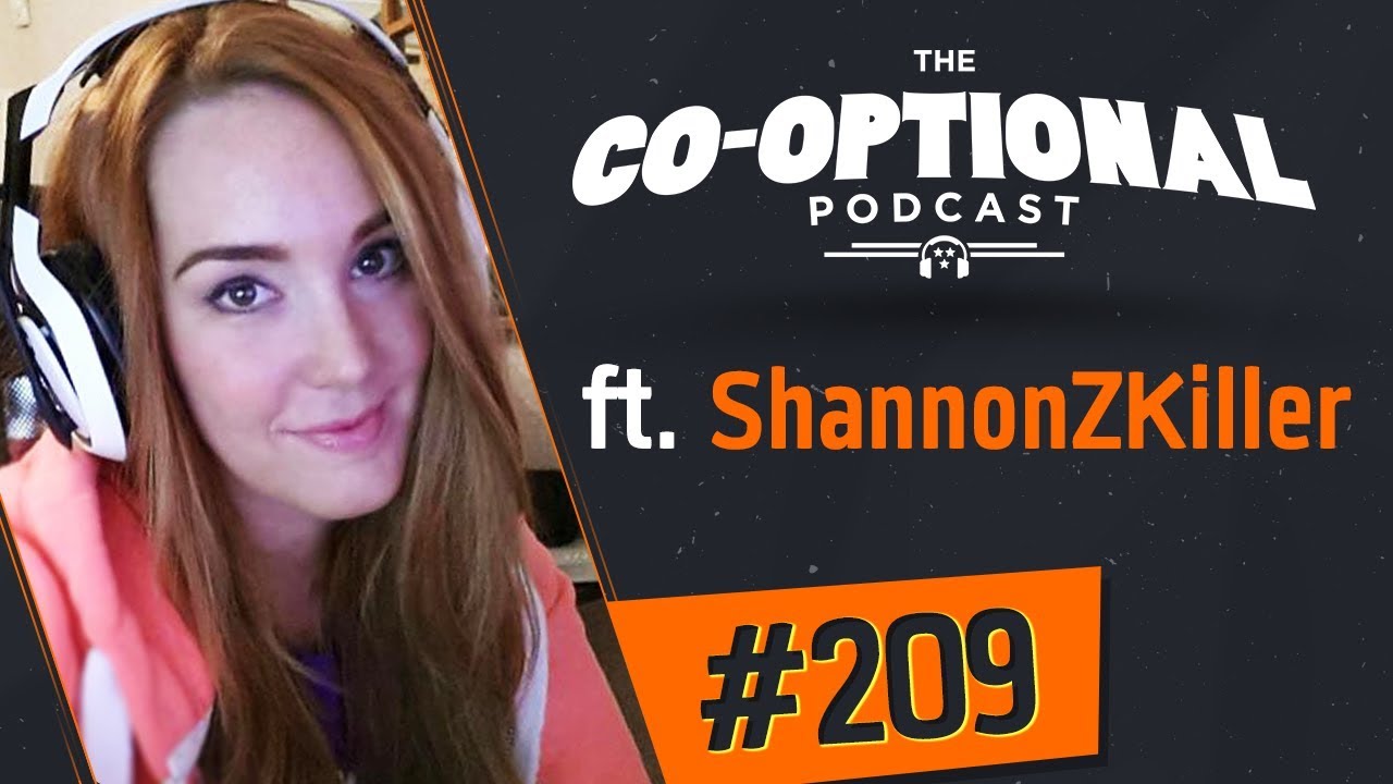 The Co-Optional Podcast Ep. 209 ft. ShannonZKiller [strong language] - March 15th, 2018