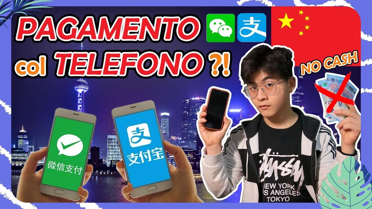 【Alipay & Wechat pay】In Cina oggi si paga tutto col telefono attraverso questi 2 applicazioni!