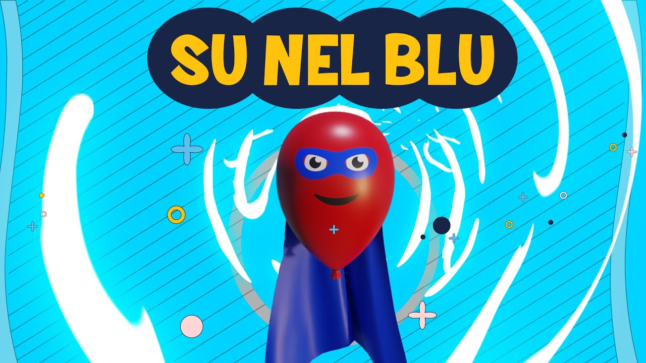 Su nel blu (palloncino rosso e blu) - baby dance - canzoni per bambini - musica per bimbi