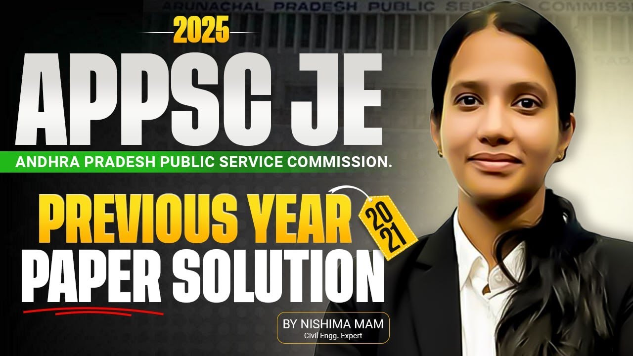 APPSC JE 2025 | Previous Year Paper Solution (2021) | Complete Explanation by Nishima Mam