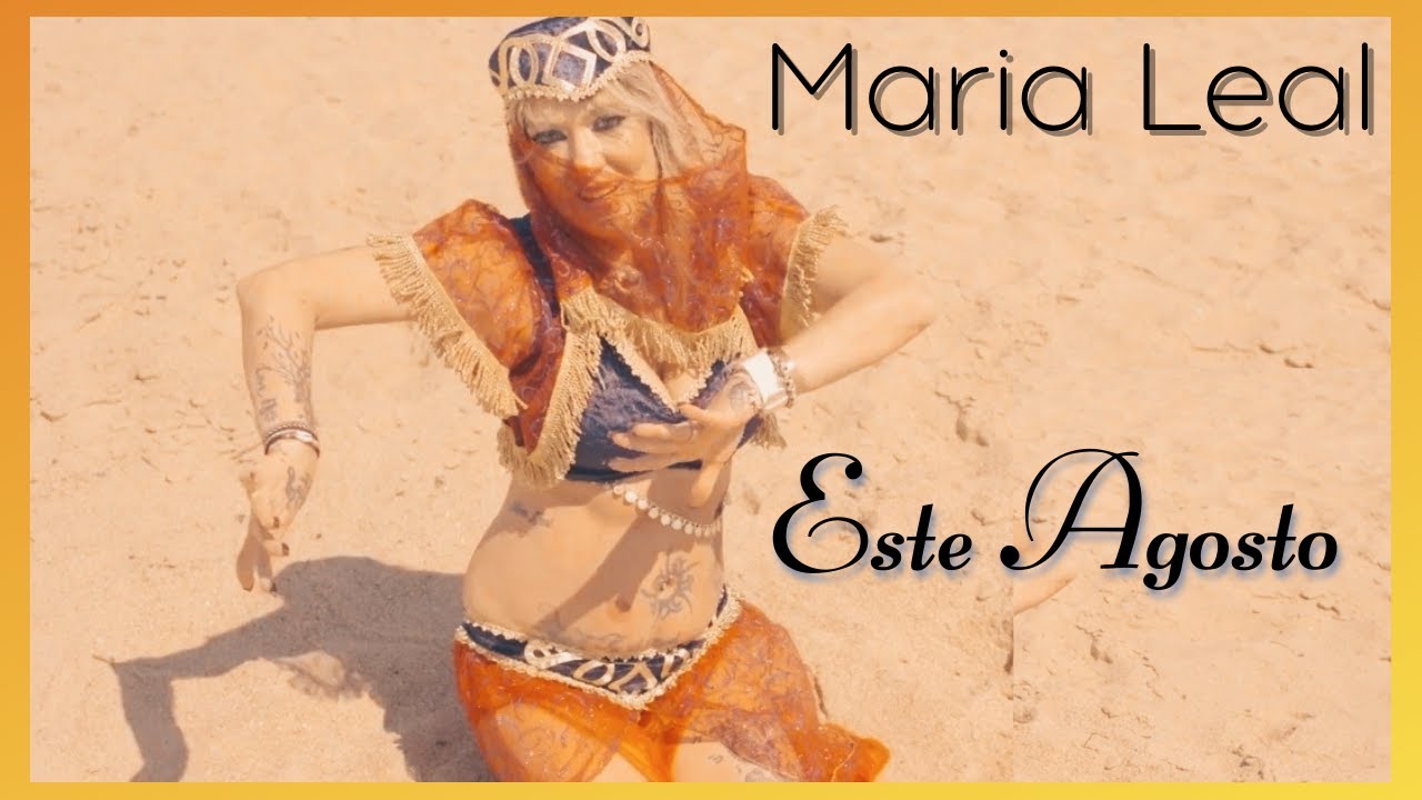 ESTE AGOSTO - MARIA LEAL (Videoclipe Oficial)