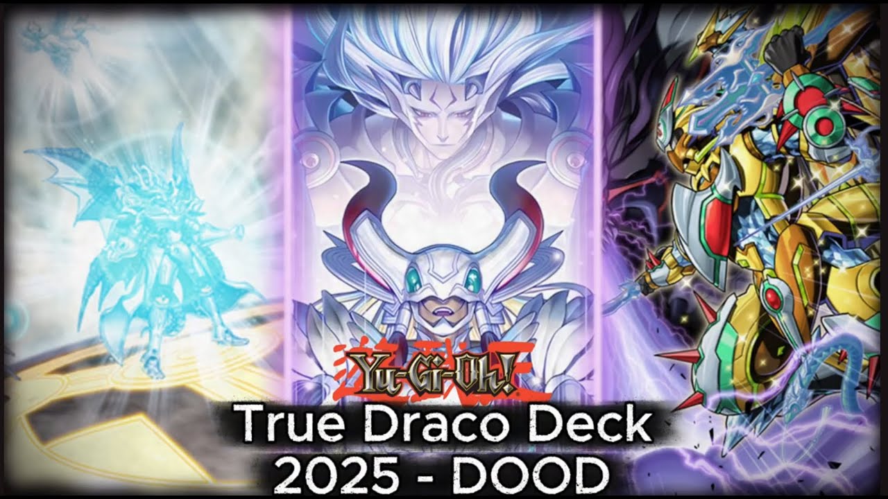 YuGiOh True Draco Deck 2025 — Пост DOOD