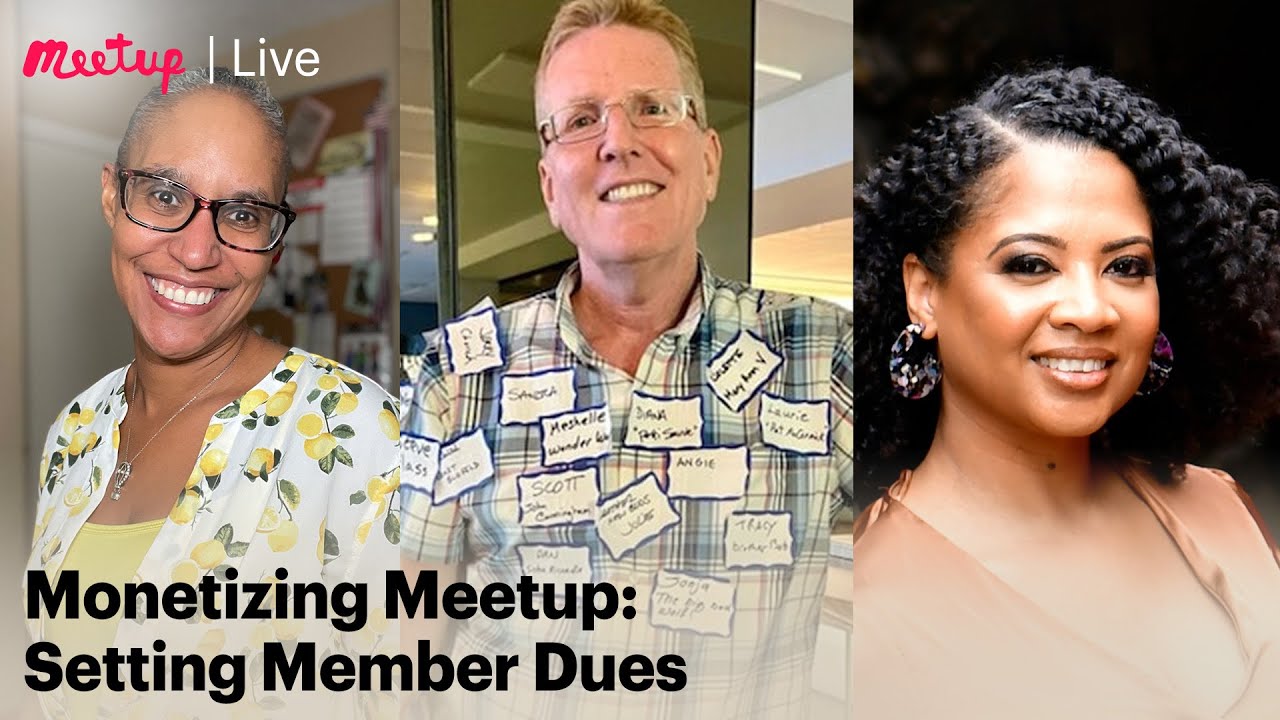 Recording| Monetizing Meetup: Setting Member Dues
