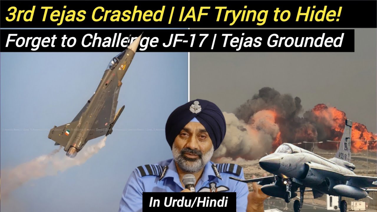 3rd Tejas Crashed | IAF Trying to Hide! | Forget to Challenge JF-17 | Tejas whole fleet Grounded