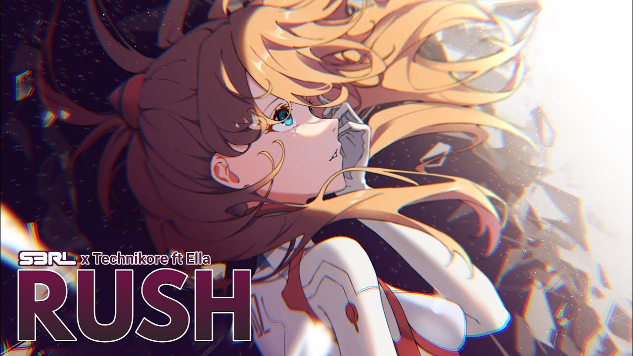 Rush - S3RL x Technikore ft Ella (Sub Español)