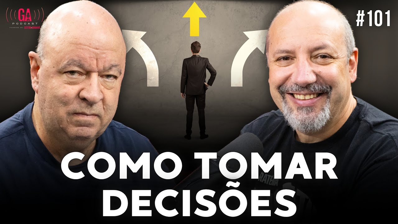 COMO OS LÍDERES DE SUCESSO TOMAM SUAS DECISÕES | Salibi e Magaldi 101