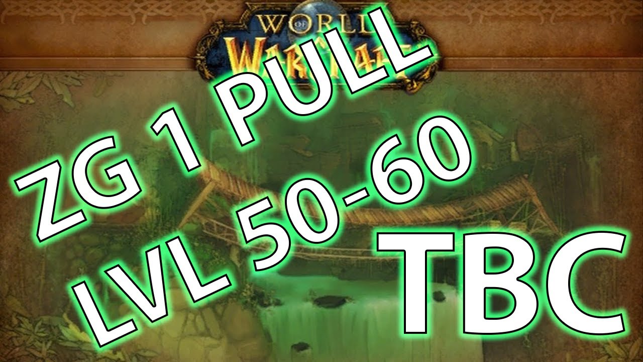 WOW CLASSIC - Zul'Gurub 1 PULL - LVL 50-60 - Sin Mentiras - TBC