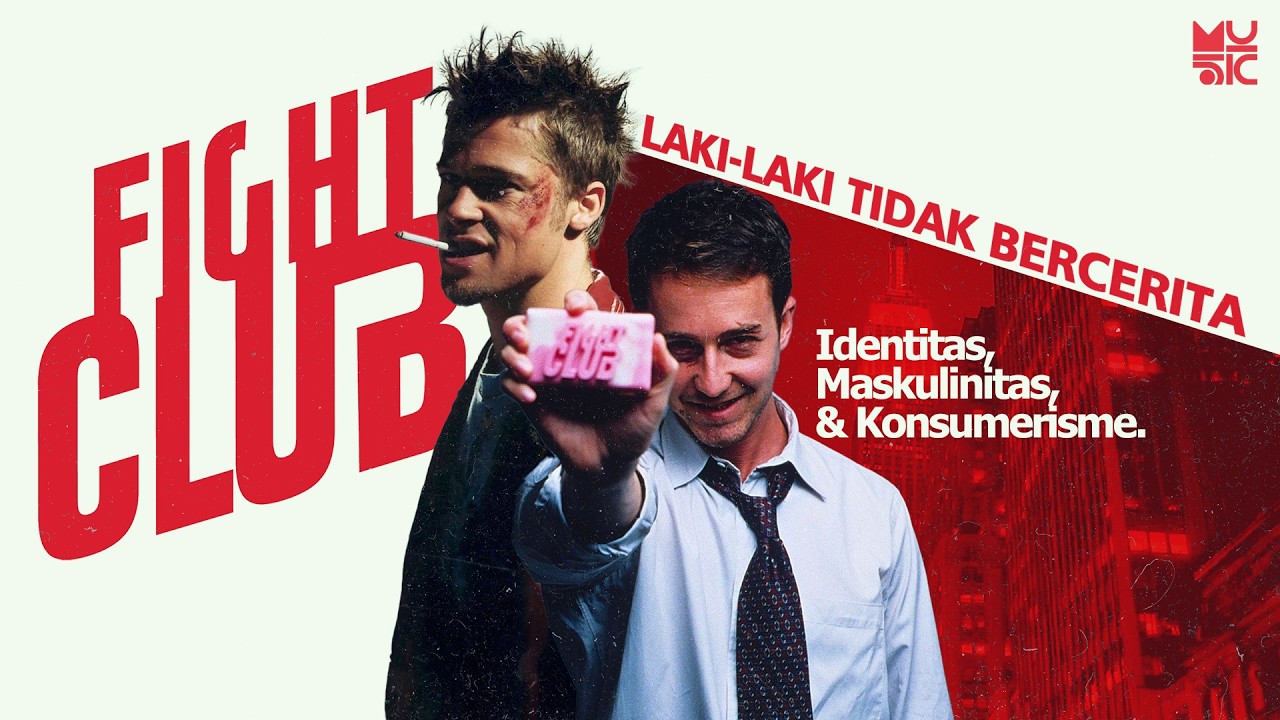Makna Tersembunyi Fight Club : Maskulinitas, Krisis Diri, dan Konsumerisme