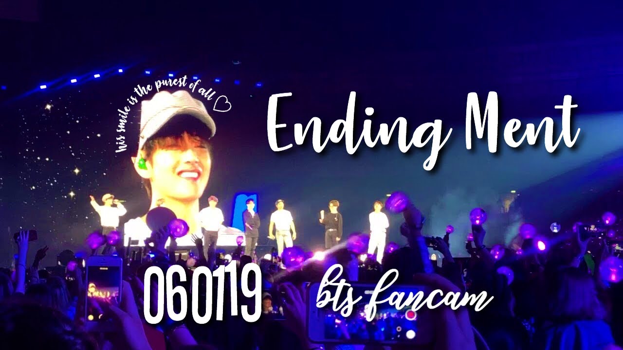 060119 BTS WEMBLEY CONCERT DAY 1 - Ending Ment