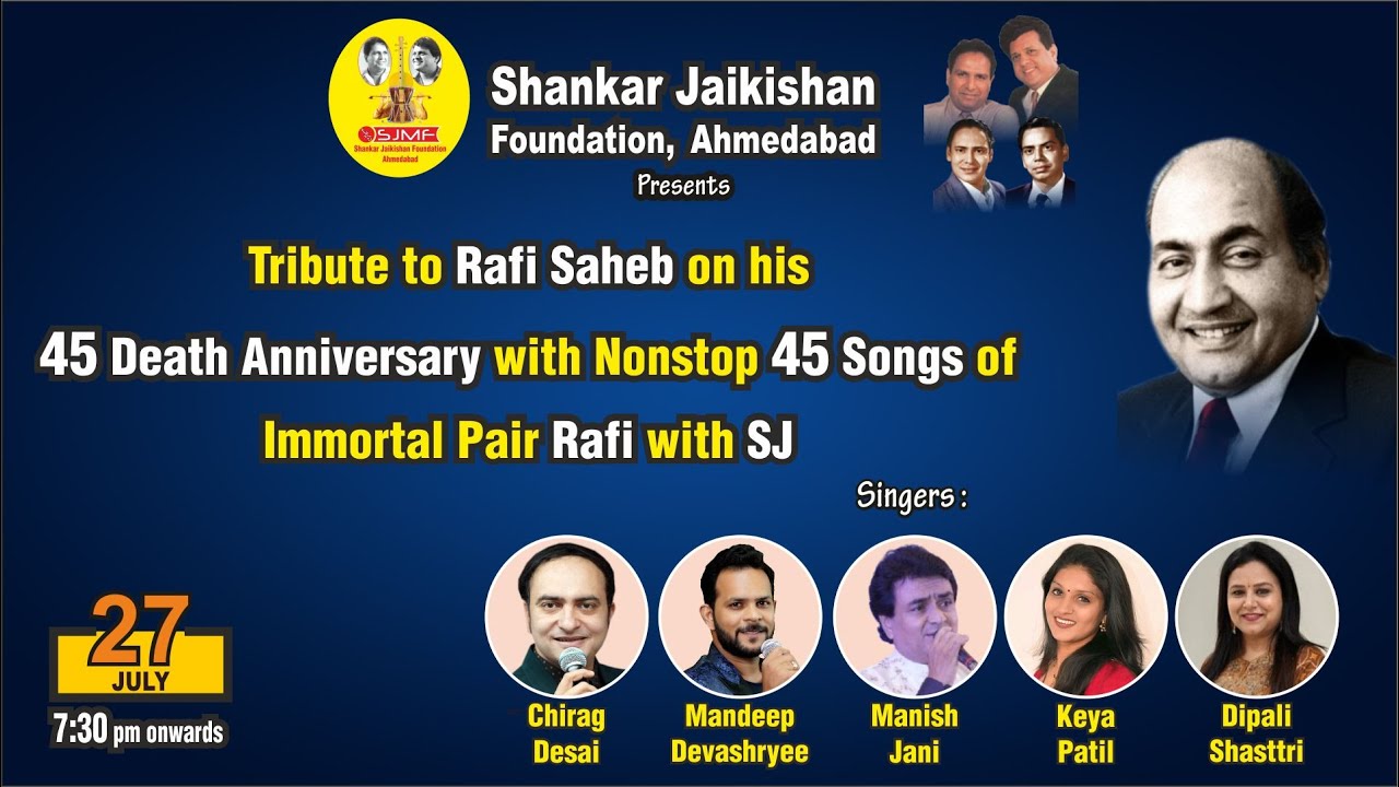 Tribute to Rafi Saheb on his 45 Death Anniversary with Nonstop 45 Song of Immortal Pair Rafi with SJ
