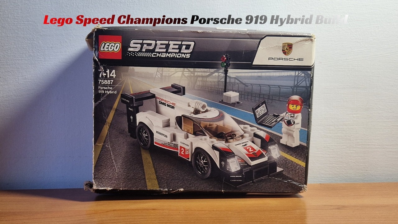 Lego Speed Champions Porsche 919 Hybrid Stop Motion Animation Build