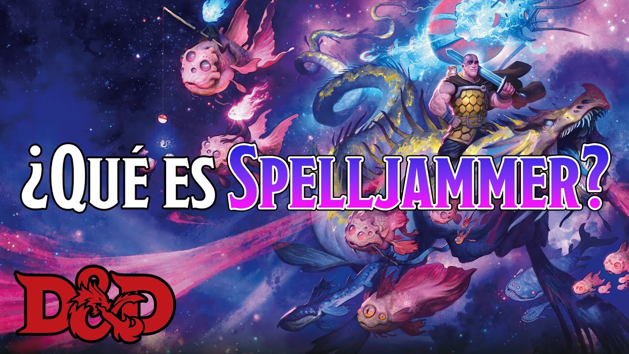 ¿Qué es Spelljammer? El Plano Astral y el Espacio Salvaje | D&D Lore