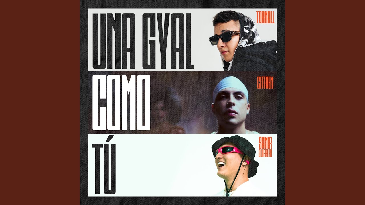 Una Gyal Como Tú