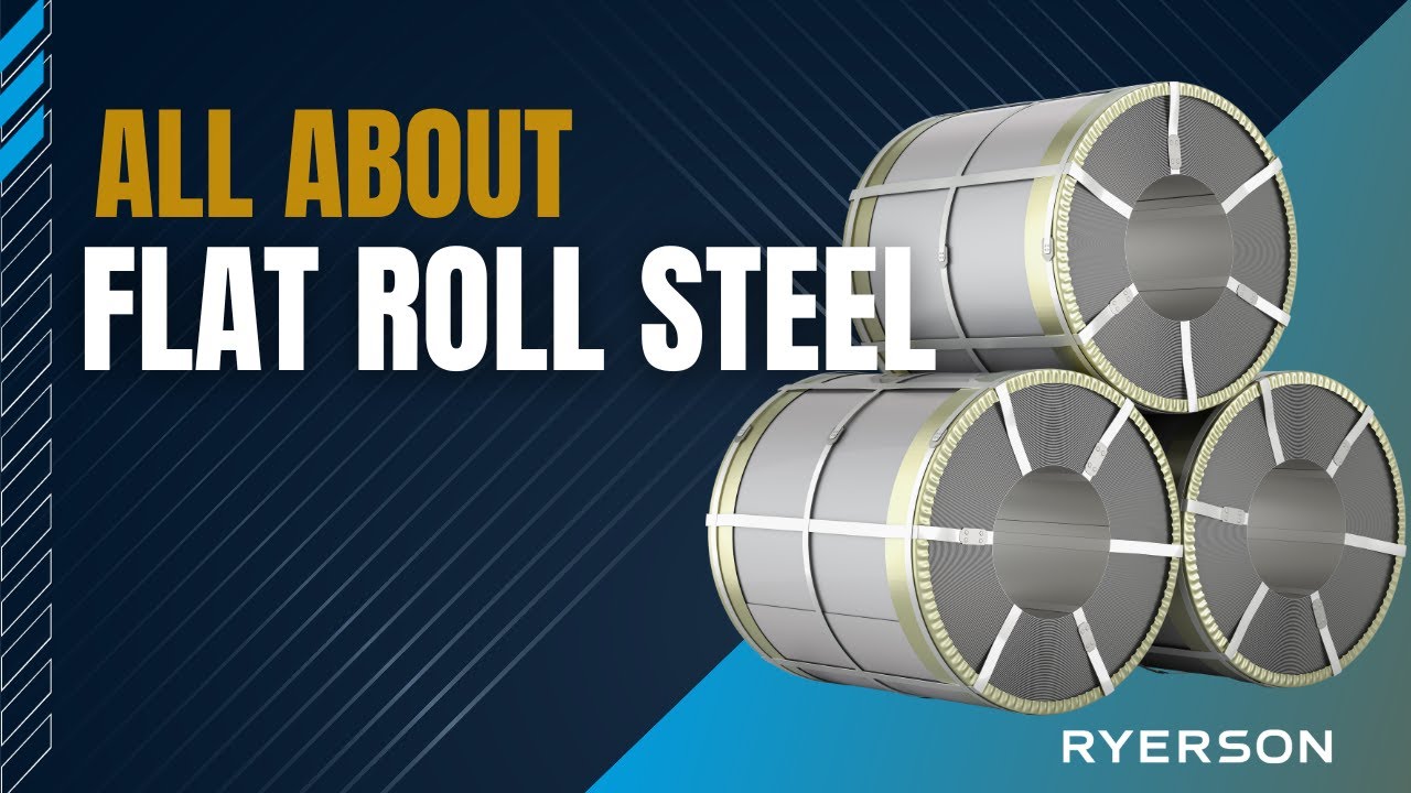 All About Flat Roll Steel: Hot Rolled, Cold Rolled, and Coated Steel Explained