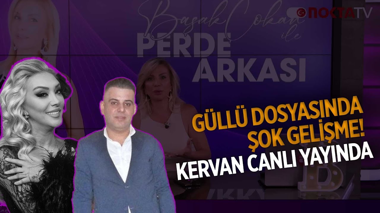Güllü Dosyasında Şok Gelişme! Kervan Canlı Yayında... | Başak Çokan ile Perde Arkası | 20.12.2025