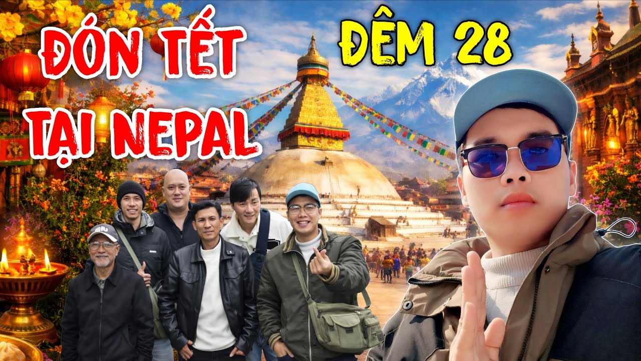 Đón Tết Tại Nepal Đêm 28 -  Hà Văn Vàng đang phát trực tiếp!