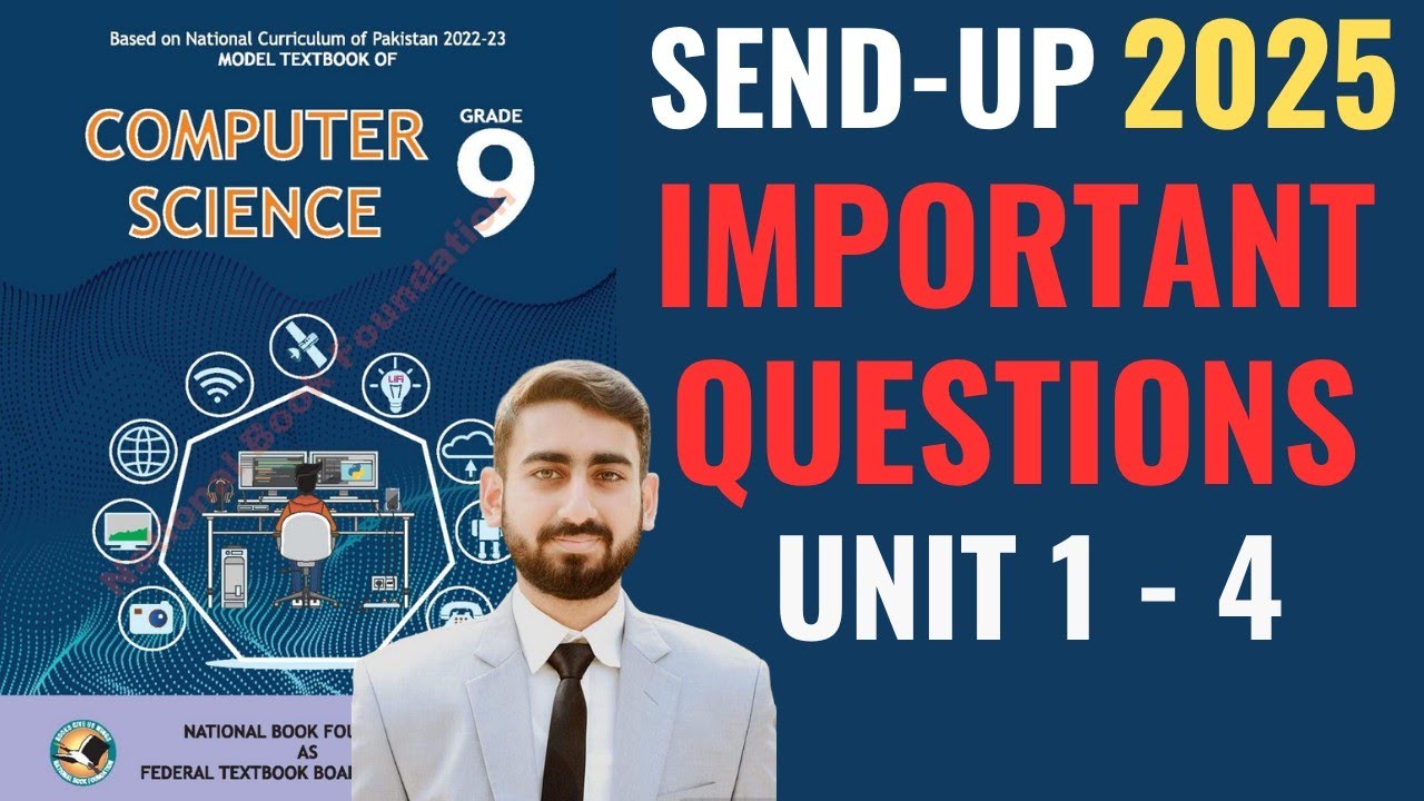 Class 9 Computer Science Important Questions (unit1-4) | Federal Board 2025 | NBF Syllabus with Mani