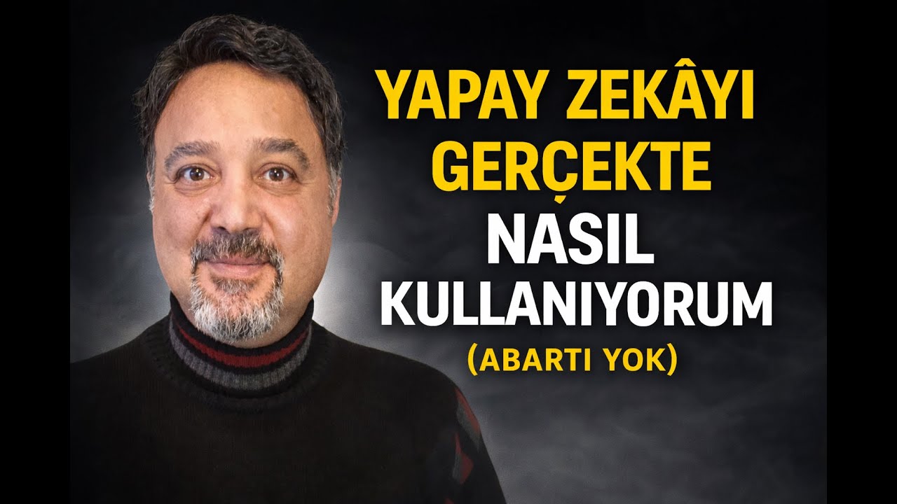Yapay Zekâyı Gerçekte Nasıl Kullanıyorum (Abartı Yok)