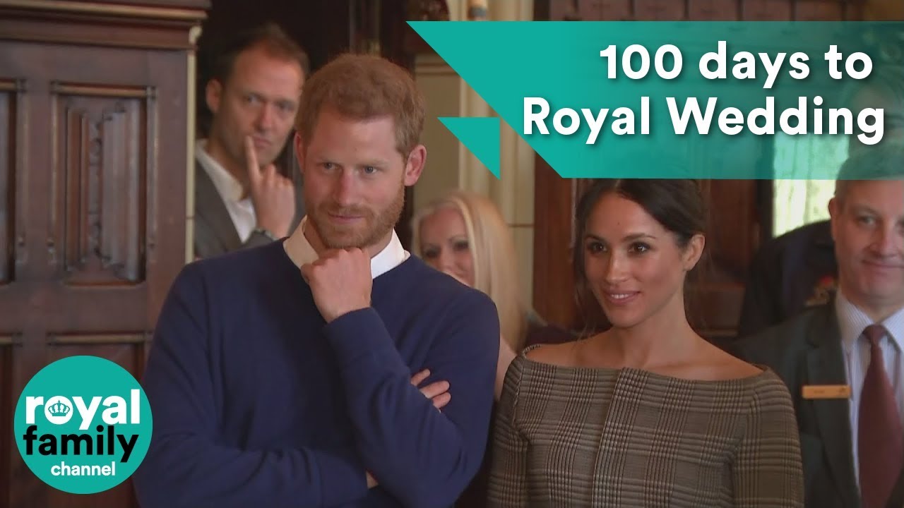 Prince Harry and Meghan Markle's royal wedding : 100 day countdown