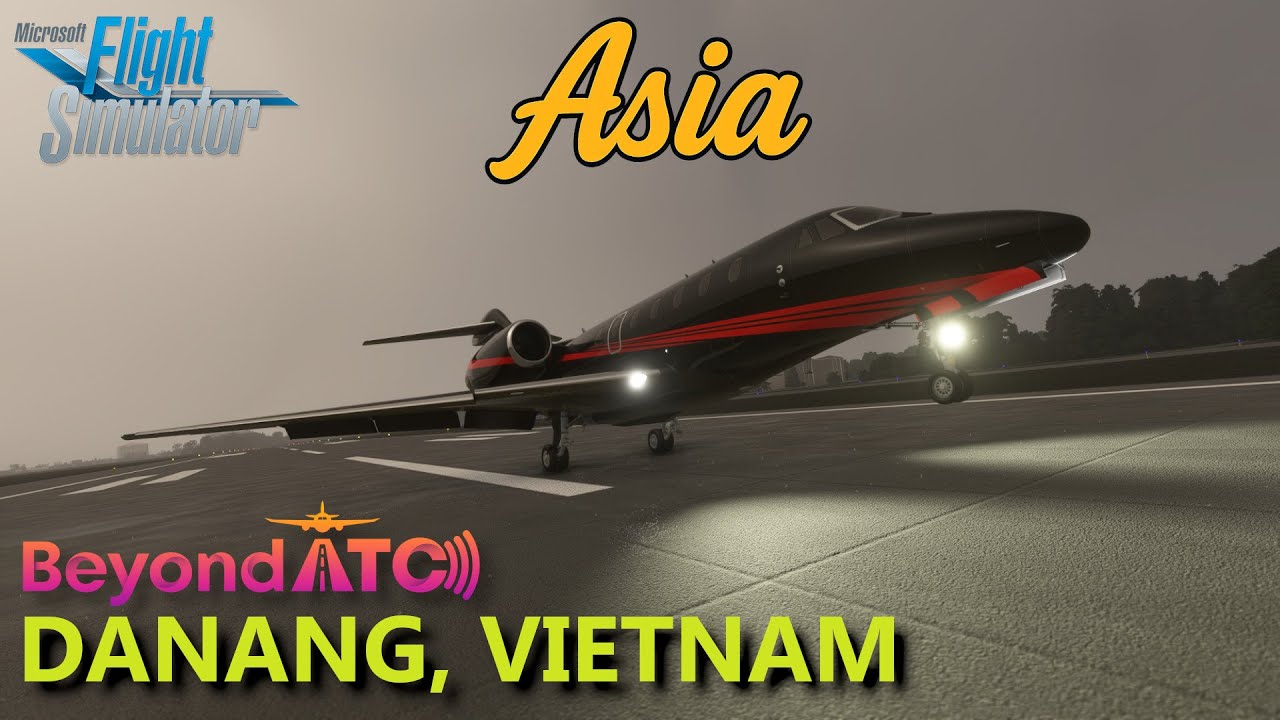 Microsoft Flight Simulator 2020 Full Flight | Citation X | Danang, Vietnam | Episode 273