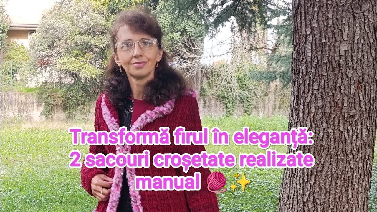 Transformă firul &icirc;n eleganță: 2 sacouri croșetate realizate manual 🧶✨