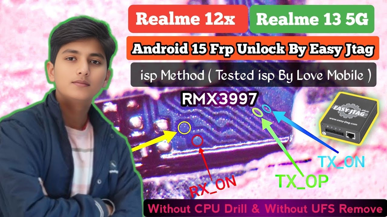 Realme 12x Android 15 Frp Unlock By Easy Jtag isp Method || Rmx3997 Frp Unlock By Easy Jtag 2015