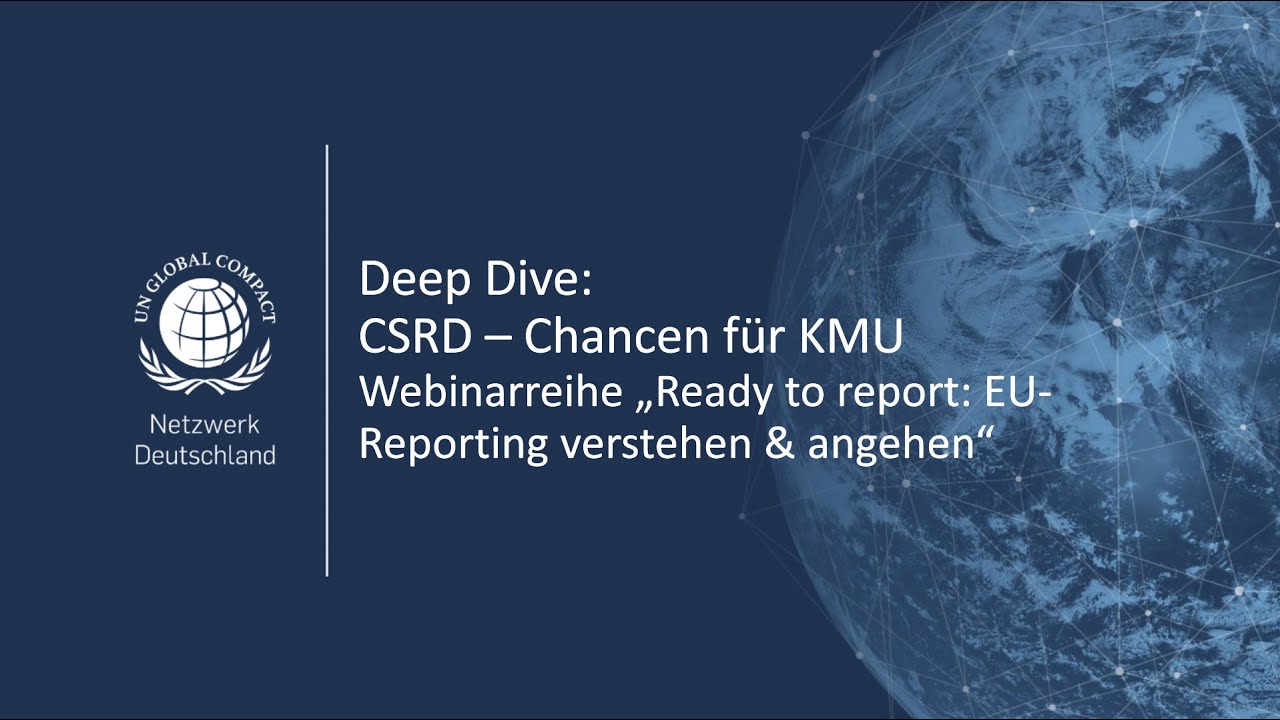 Deep Dive: CSRD - Chancen für KMUs | Webinarreihe „Ready to report