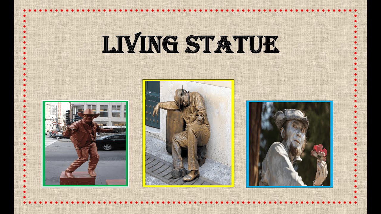 Living Statue - Director Prof. Ajay Kumar Arsh