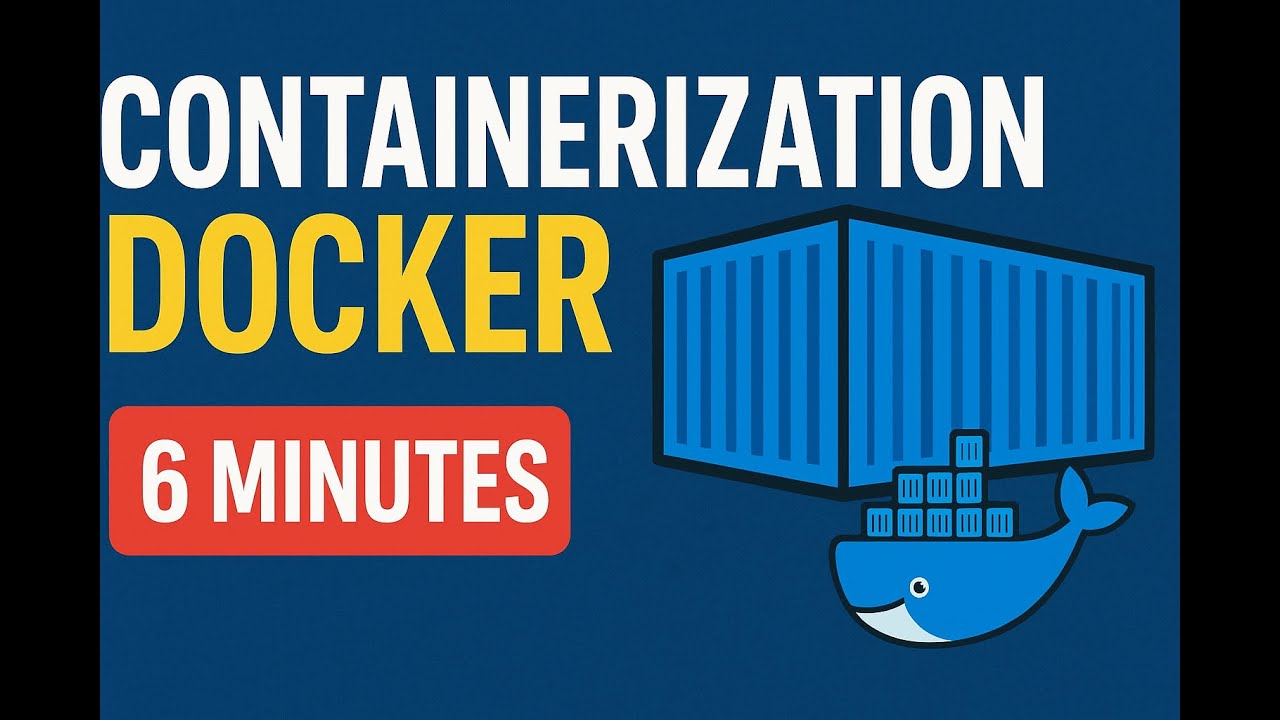 Comprendre la Conteneurisation et Docker en 6 Minutes !