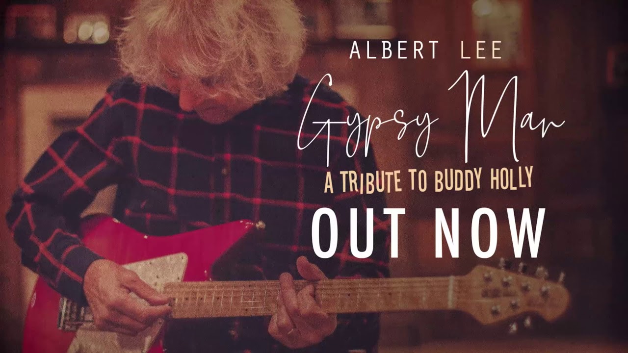 Albert Lee - Gypsy Man: A Tribute To Buddy Holly