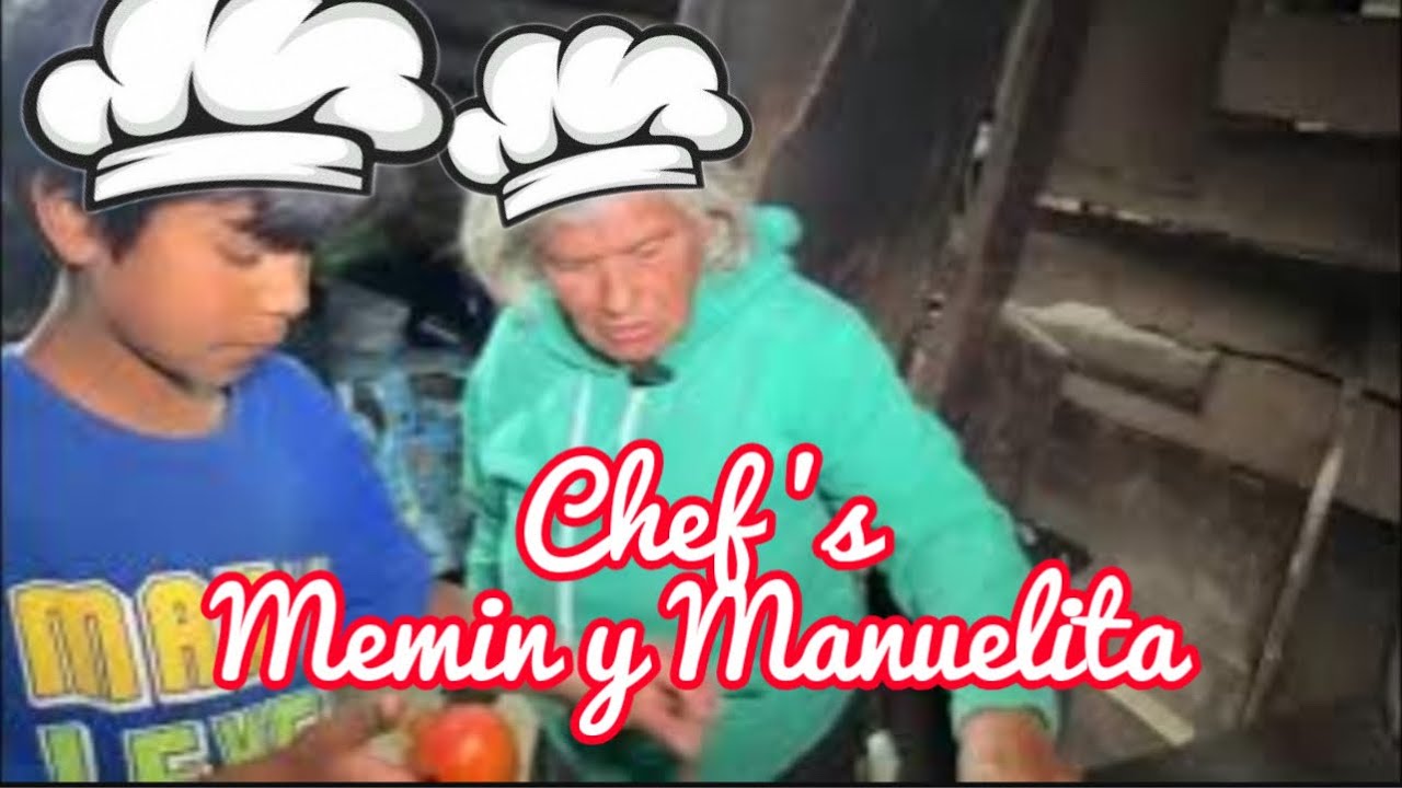 CHEF’S  🧑‍🍳MEMIN Y MANUELITA 