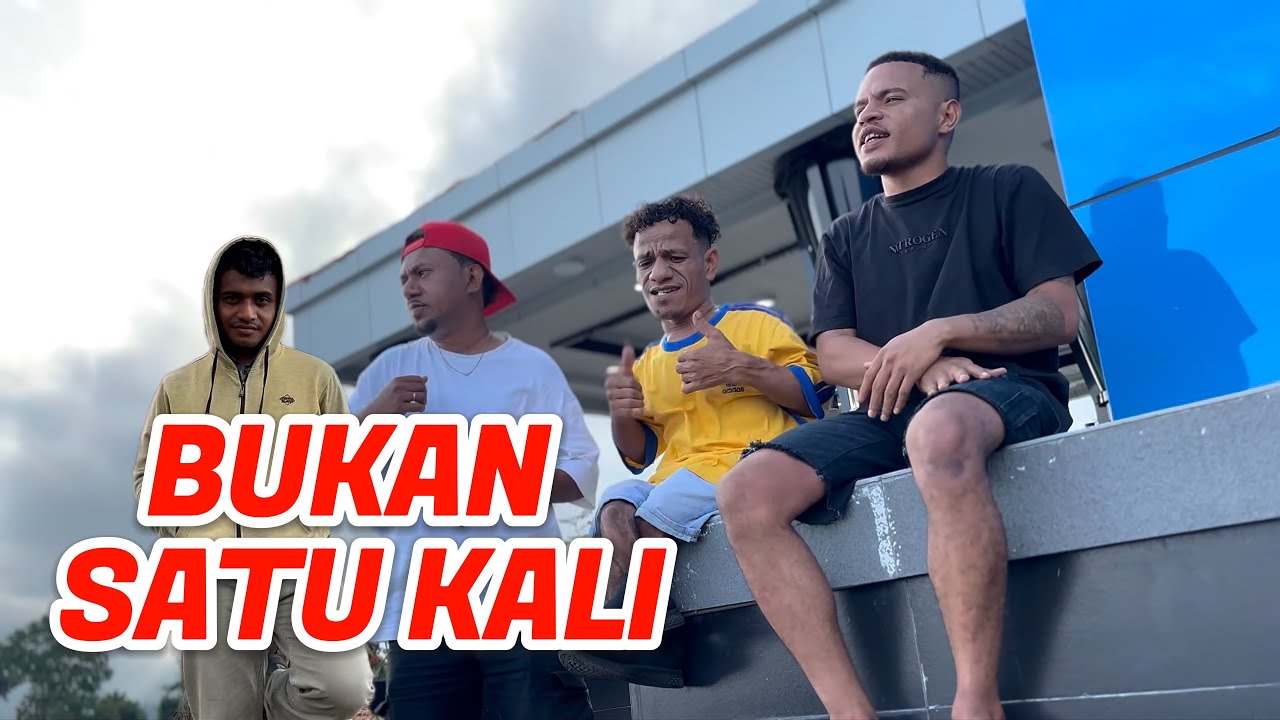 BUKAN SATU KALI - SAMMY MANGGORAP (feat. Chaken, Montex & Wiliam) ( Official Music Video) 