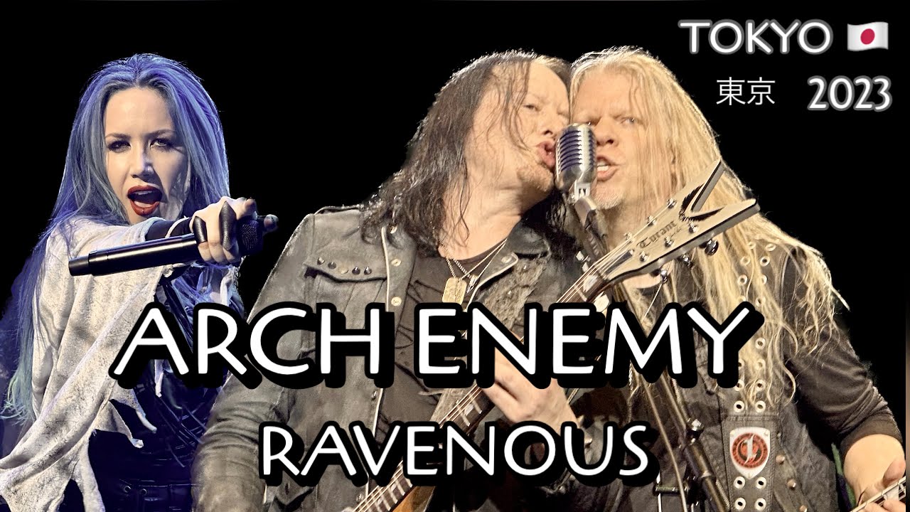 Arch Enemy - Ravenous - Tokyo, Japan 2023 🇯🇵 LIVE