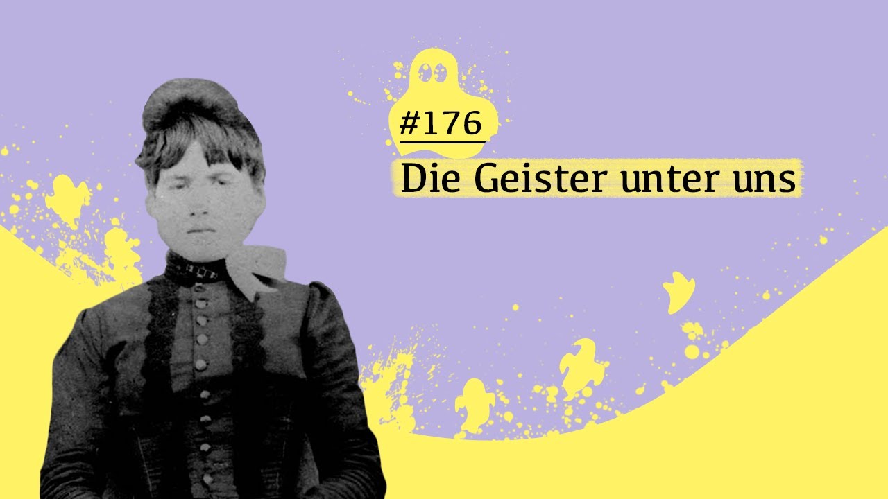 Die Geister unter uns | #176 Schwarze Akte [Podcast]