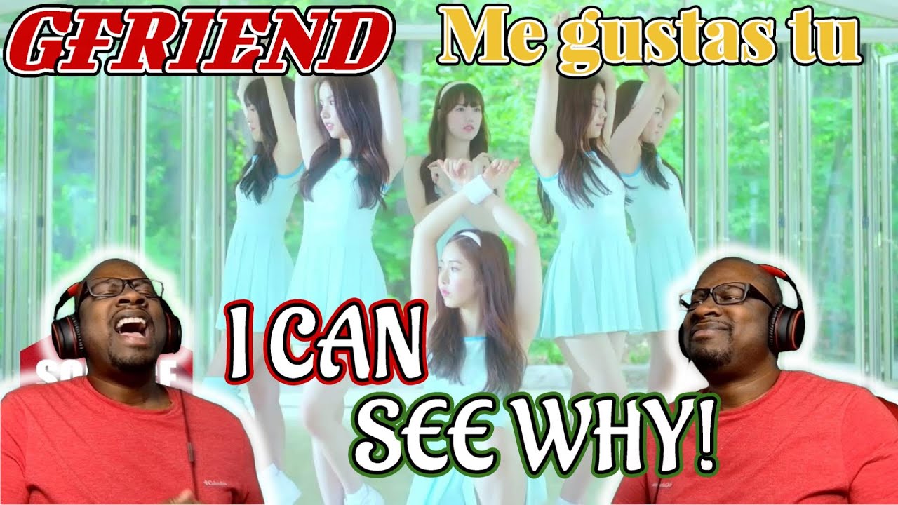 {OLD SCHOOL FAN'S REACTION} GFRIEND - 오늘부터 우리는 Me gustas tu M/V