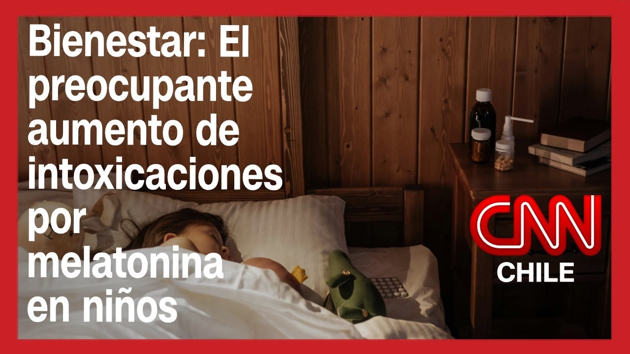Bienestar: El preocupante aumento de intoxicaciones por melatonina en niños
