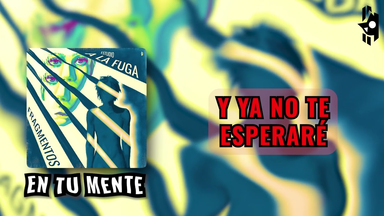 En Tu Mente (Lyric Video) - Estudio a la Fuga