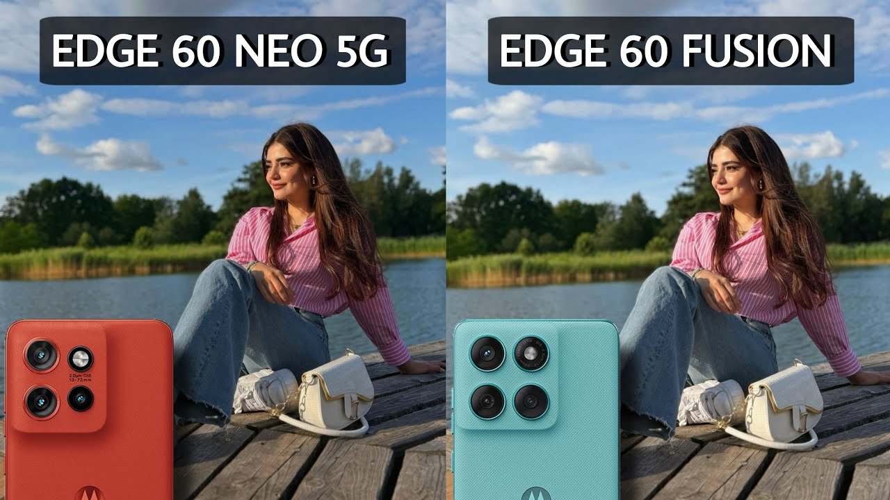 Motorola Edge 60 Neo 5G Vs Motorola Edge 60 Fusion 5G Camera Test Comparison 