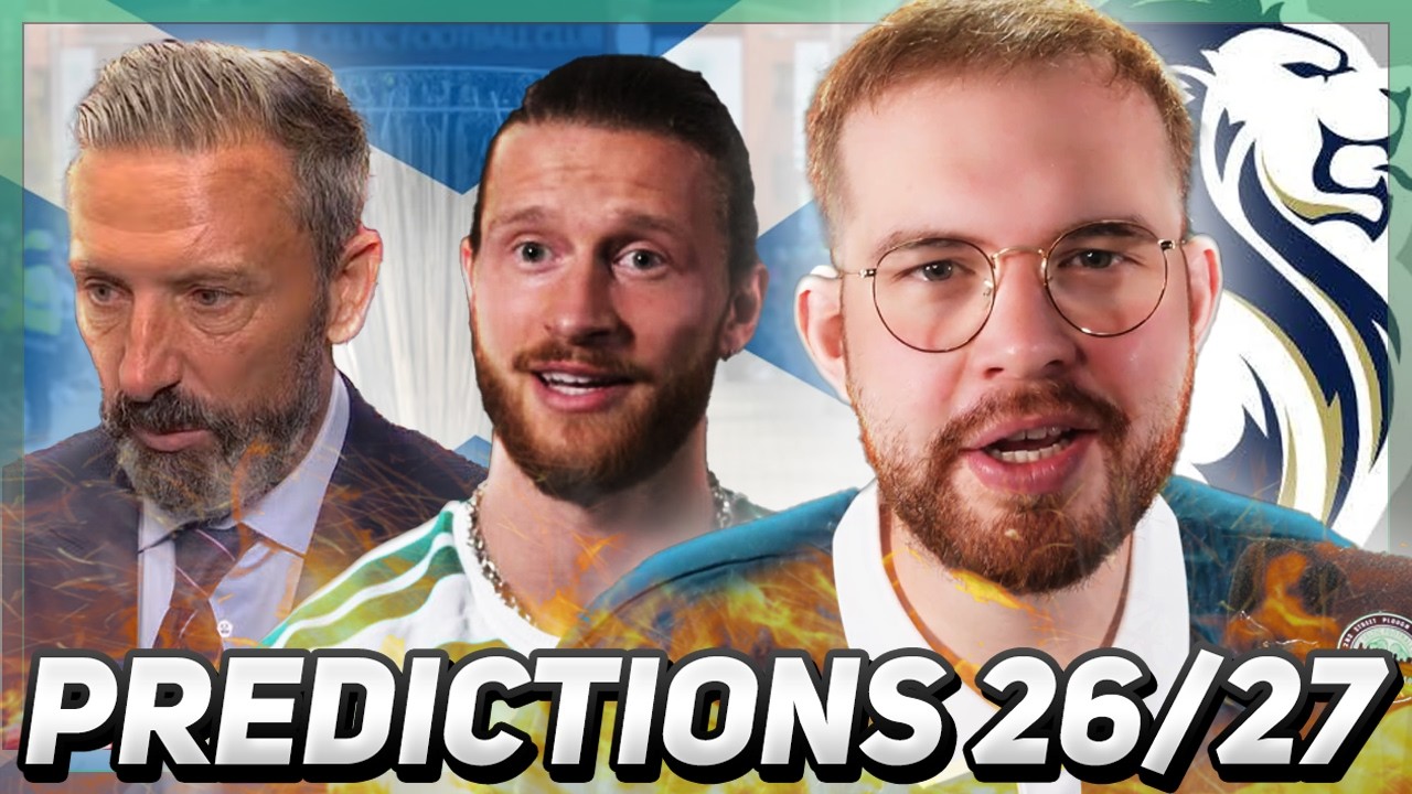 SCOTTISH PREMIERSHIP PREDICTIONS 2026/27! | WILL CELTIC WIN 6 IN A ROW?!?!?