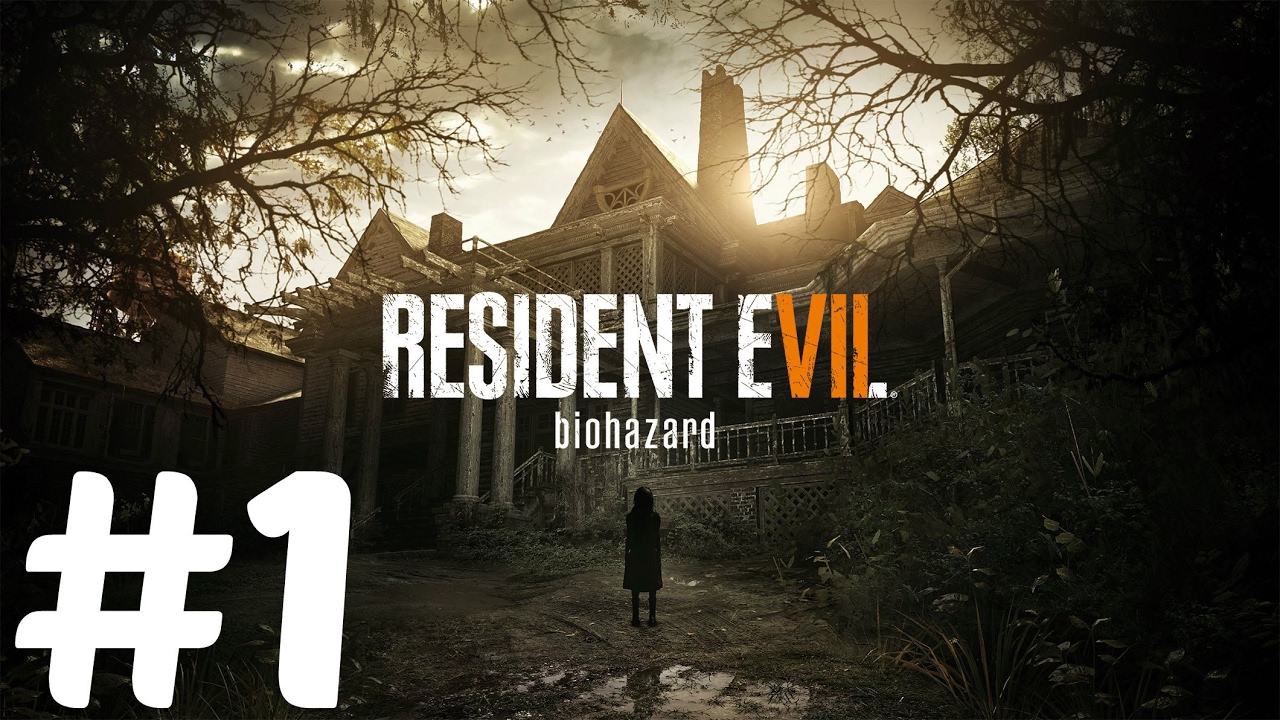 Resident Evil 7 1-ci hissə