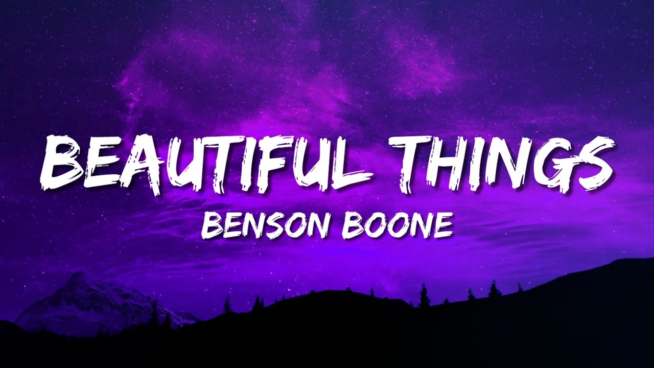 Benson Boone - Beautiful Things (Lyrics)