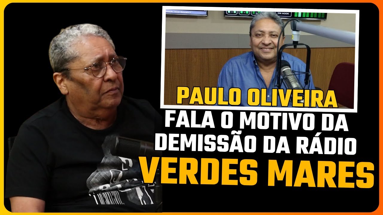 PAULO OLIVEIRA FALA O REAL MOTIVO DA SUA SAÍDA DA RÁDIO VERDES MARES / CORTES DO KEMPODCAST