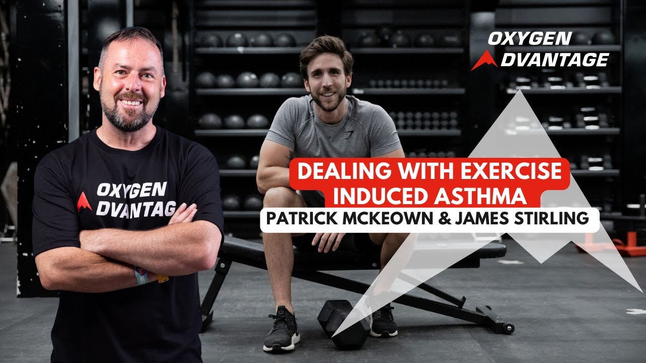 Dealing With Exercise Induced Asthma | Patrick McKeown & The London Fitness Guy