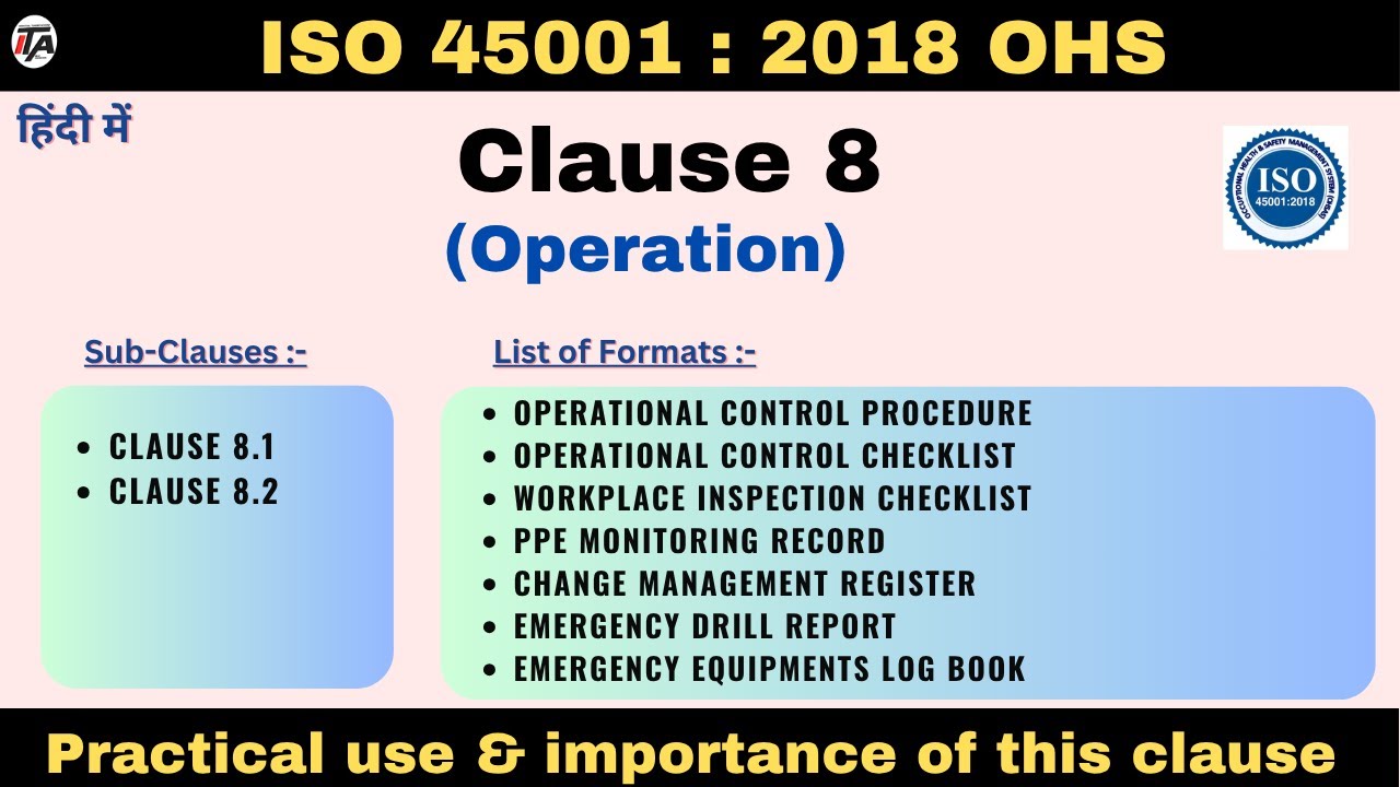 ISO 45001:2018 Clause 8 | Operational Control & Emergency Preparedness I ISO 45001 Clause 8