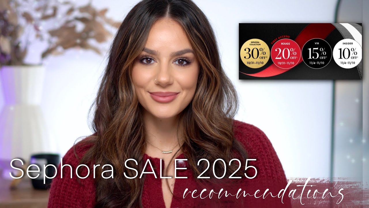 SEPHORA SALE 2025 RECOMMENDATIONS: PART 1: Makeup || Tania B Wells