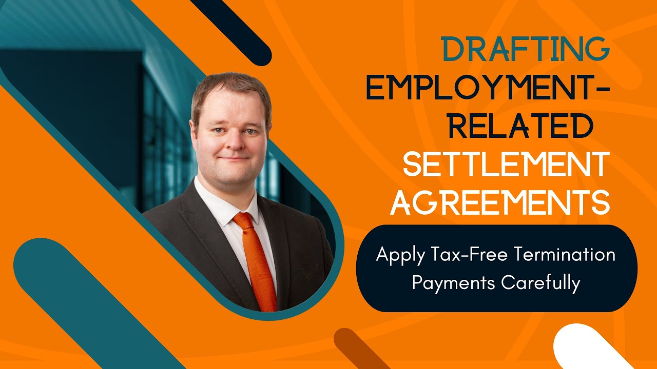 Apply Tax-Free Termination Payments Carefully